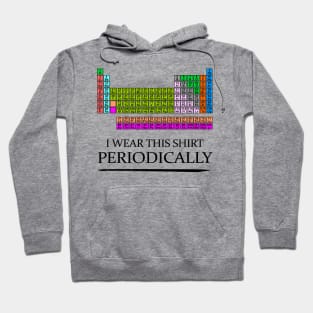 'NaCl Life Periodic Table' Amazing Science Chem Gift Hoodie